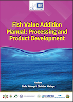 Fish Value Addition Manual Processing and Product Development